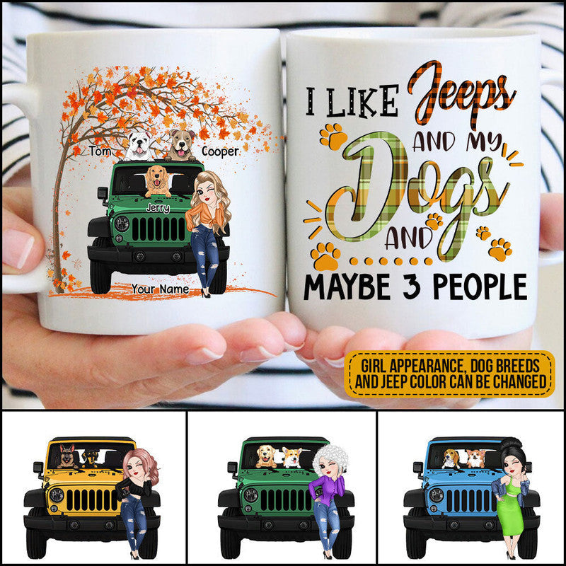 Personalized Jeep Mug I Like Jeeps and Dogs and Maybe 3 People Fall Vibes CTM One Size 11oz size Custom - Printyourwear