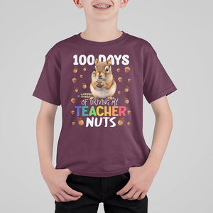 100 Days of School Chipmunk T Shirt For Kid Driving My Teacher Nuts TS02 Maroon Printyourwear