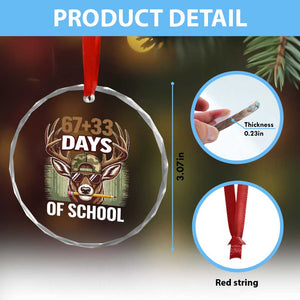 100 Days Of School Crystal Glass Ornament Funny 67 Six Seven Meme Deer School TS10 Print Your Wear