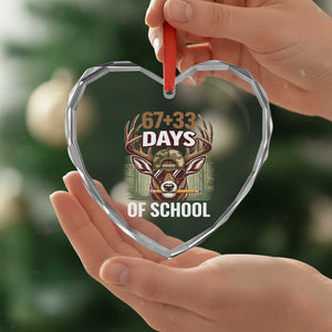100 Days Of School Heart Crystal Glass Ornament Funny 67 Six Seven Meme Deer School TS10 Print Your Wear