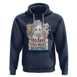 100th Day Of School Hoodie 100 Days You Must Be Kitten Cute Cat TS09 Navy Printyourwear