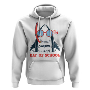 100th Day Of School Hoodie 100 Jawsome Days Funny Shark TS09 White Printyourwear