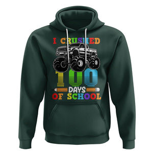 100th Day Of School Hoodie I Crushed 100 Days Monster Truck TS09 Dark Forest Green Printyourwear