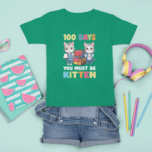100th Day Of School T Shirt For Kid 100 Days You Must Be Kitten Cute Cat TS09 Irish Green Printyourwear