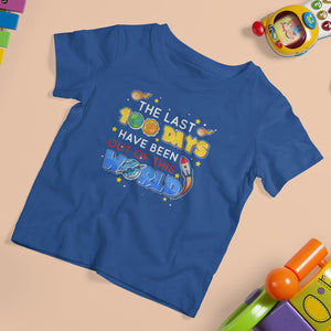 100th Day Of School T Shirt For Kid The Last 100 Days Have Been Out Of This World Outer Space TS09 Royal Blue Printyourwear