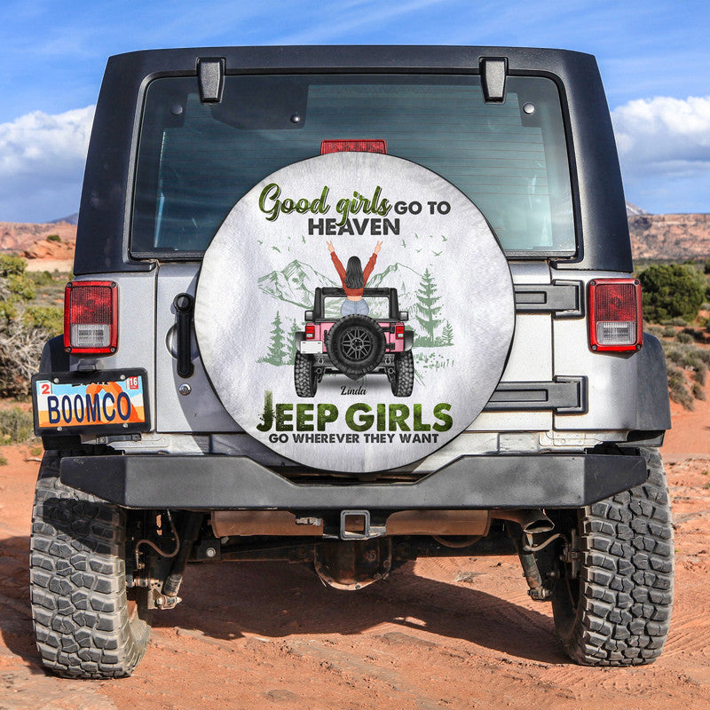 Custom Jeep Tire Cover With Camera Hole, Good Girls Go To Heaven Jeep Girls Go Wherever They Want, Off-Road Car Girls Spare Tire Cover, Gift For Jeep Lovers, Jeep Girls CTM Custom - Printyourwear