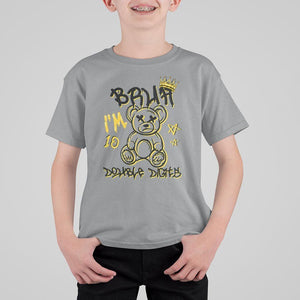 10th Birthday T Shirt For Kid Bruh I'm Double Digits 10 Years Old Kid TS11 Sport Gray Print Your Wear