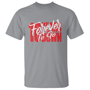 10th Wedding Anniversary T Shirt 10 Years Down Forever To Go Marriage Couple TS09 Sport Gray Printyourwear