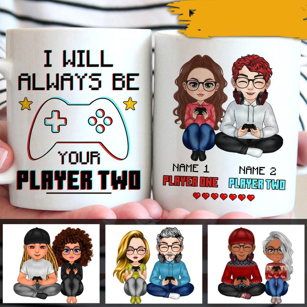 Personalized Family Gift Gamer Mug I Will Always Be Your Player Two CTM Custom - Printyourwear