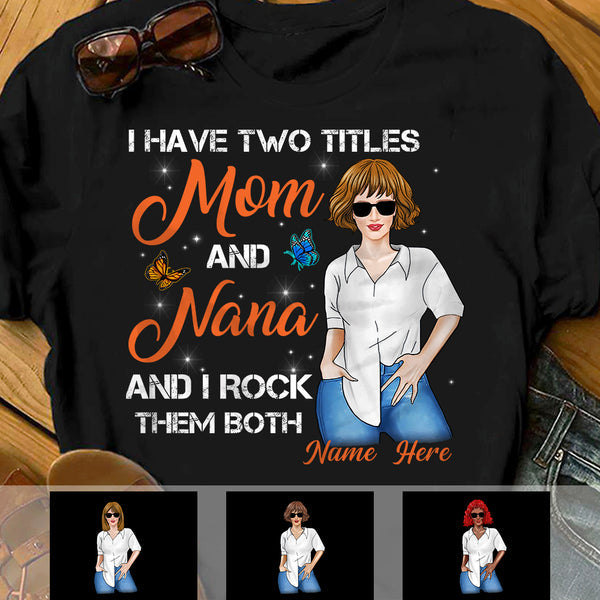 Personalized Rock Titles Mom Grandma T Shirt CTM Custom - Printyourwear