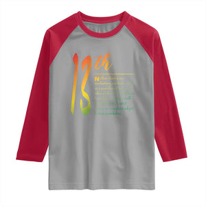 13th Amendment of U.S. Constitution Raglan Shirt Juneteenth Black History TS11 Sport Gray Red Print Your Wear