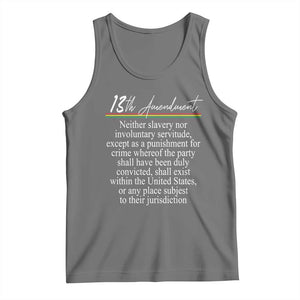 13th Amendment of U.S. Constitution Tank Top Juneteenth 1865 Black History TS11 Black Heather Print Your Wear
