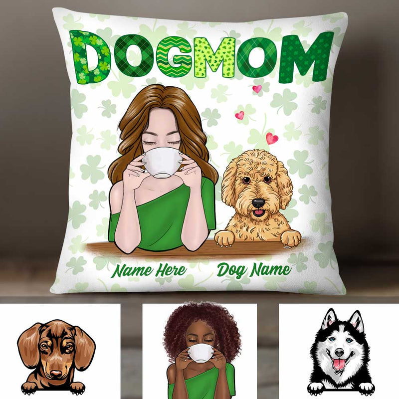 Personalized St Patricks Day Happy Dog Mom Pillow Cover CTM One Size Custom - Printyourwear