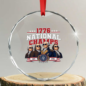 1776 National Champs Est 1776 Vintage Seal Crystal Glass Ornament Funny Cool Sunglasses Presidents and Founding Fathers Sports Style Patriotic TS02 Transparent Glass 3'' Circle Print Your Wear