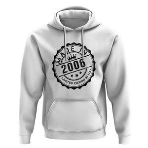 18th Birthday Hoodie Made In 2006 Limited Edition In May 18 Years Old Kid TS11 White Print Your Wear