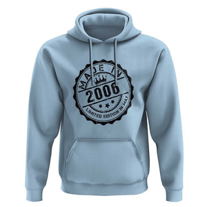 18th Birthday Hoodie Made In 2006 Limited Edition In May 18 Years Old Kid TS11 Light Blue Print Your Wear