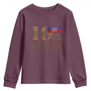 19th June Juneteenth Freedom Day Youth Sweatshirt Juneteenth Flag TS11 Maroon Print Your Wear