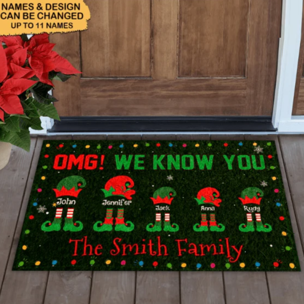 Personalized OMG! We Know You Christmas The Elf Family Doormat CTM Custom - Printyourwear