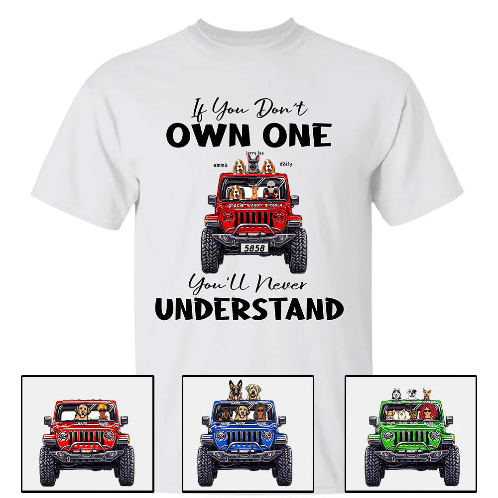 Custom Jeep T Shirt If You Dont Own One Youll Never Understand CTM00 Hoodie Youth Custom - Printyourwear
