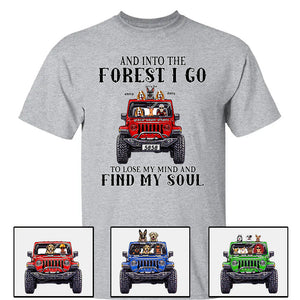 Custom Jeep Shirts, And Into The Forest I Go To Lose My Mind And Find My Soul, Jeep Dog Jeep Cat Apparel CTM00 Custom - Printyourwear