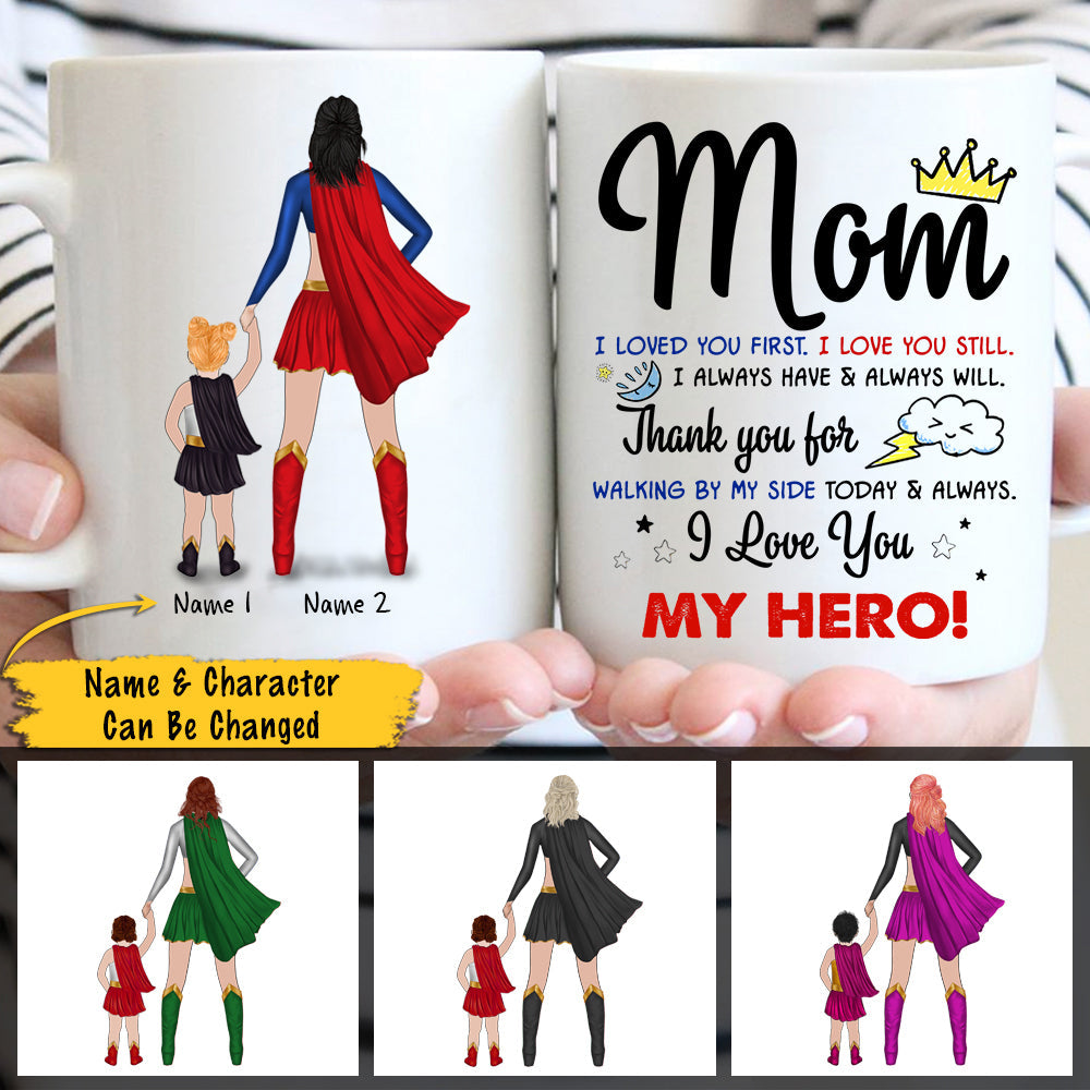 Personalized Christmas Mug For Mom From Daughter, I Loved You First I Love You Still CTM One Size 11oz size Custom - Printyourwear