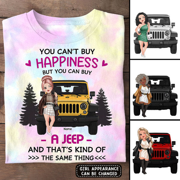 Custom Jeep Shirt You Cant Buy Happiness But You Can Buy A Jeep and Thats Kind Of A Same Thing CTM Custom - Printyourwear