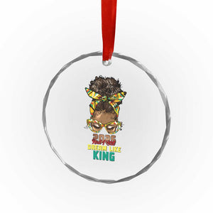 2025 And I Still Dream Like King MLK Day Crystal Glass Ornament Messy Bun Black History Month TS11 Print Your Wear