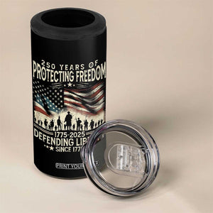 250 Years Of Protecting Freedom Defending Liberty Since 1775 4 in 1 Can Cooler Tumbler US Military Army Birthday TS11 Print Your Wear