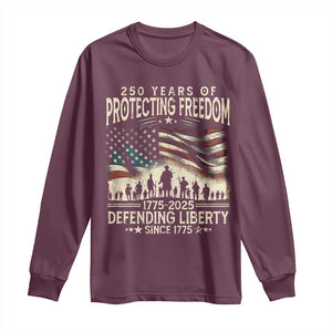 250 Years Of Protecting Freedom Defending Liberty Since 1775 Long Sleeve Shirt US Military Army Birthday TS11 Maroon Print Your Wear