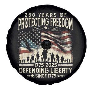 250 Years Of Protecting Freedom Defending Liberty Since 1775 Spare Tire Cover US Military Army Birthday TS11 Print Your Wear