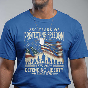 250 Years Of Protecting Freedom Defending Liberty Since 1775 T Shirt US Military Army Birthday TS11 Royal Blue Print Your Wear