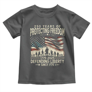 250 Years Of Protecting Freedom Defending Liberty Since 1775 Toddler T Shirt US Military Army Birthday TS11 Dark Heather Print Your Wear