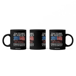 250 Years Of Service Semiquincentennial Coffee Mug US Military Army Birthday American Flag TS11 Print Your Wear