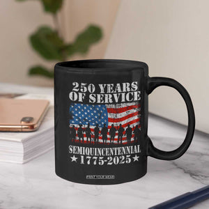 250 Years Of Service Semiquincentennial Coffee Mug US Military Army Birthday American Flag TS11 Print Your Wear