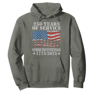 250 Years Of Service Semiquincentennial Hoodie US Military Army Birthday American Flag TS11 Military Green Print Your Wear