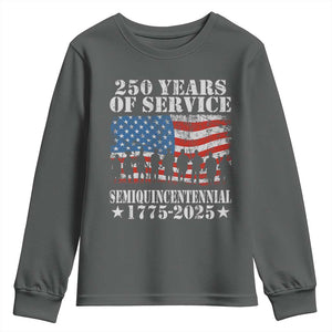 250 Years Of Service Semiquincentennial Youth Sweatshirt US Military Army Birthday American Flag TS11 Dark Heather Print Your Wear