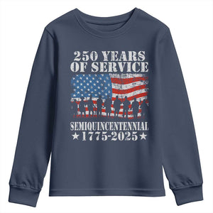 250 Years Of Service Semiquincentennial Youth Sweatshirt US Military Army Birthday American Flag TS11 Navy Print Your Wear