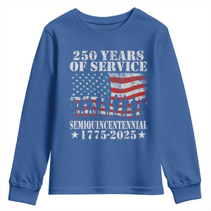 250 Years Of Service Semiquincentennial Youth Sweatshirt US Military Army Birthday American Flag TS11 Royal Blue Print Your Wear