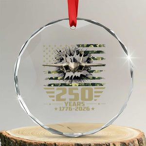 250 Years Anniversary Crystal Glass Ornament Patriotic Jet Fighter US Flag Camo TS14 Transparent Glass 3'' Circle Print Your Wear