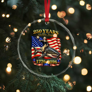 250 Years George Washington Riding Shark Crystal Glass Ornament Funny July 4th American Flag 1776 2026 TS11 Print Your Wear