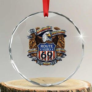 250 Years Of America 100 Years Of Route 69 Crystal Glass Ornament Bald Eagle Vintage American Flag TS11 Transparent Glass 3'' Circle Print Your Wear