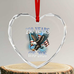 250 Years of American Freedom Heart Crystal Glass Ornament Bald Eagle USA Flag 1776 to 2026 Patriotic TS02 Transparent Glass 3'' Heart Print Your Wear