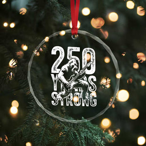 250 Years Strong Bigfoot Guitar Crystal Glass Ornament USA 250th Anniversary Gift