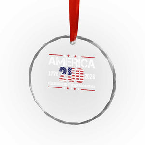 250th Anniversary Crystal Glass Ornament American 250 Years Birthday Patriotic 1776 2026 TS10 Print Your Wear