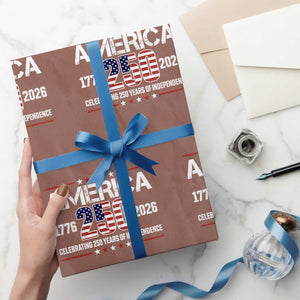 250th Anniversary Wrapping Paper Roll American 250 Years Birthday Patriotic 1776 2026 TS10 Mocha Print Your Wear