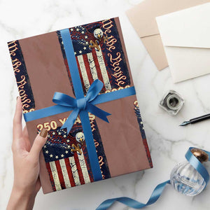 250th Anniversary USA Patriotic Wrapping Paper Roll 250 Years We The People Vintage Bald Eagle TS11 Mocha Print Your Wear