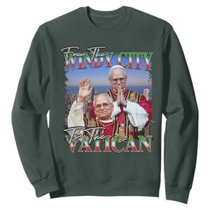 267th Pope Leo XIV Sweatshirt From The Windy City To The Vatican US Chicago Pride TS02 Dark Forest Green Print Your Wear