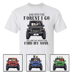 Custom JP Shirts, And Into The Forest I Go To Lose My Mind And Find My Soul, JP Dog JP Cat Apparel CTM00 Custom - Printyourwear