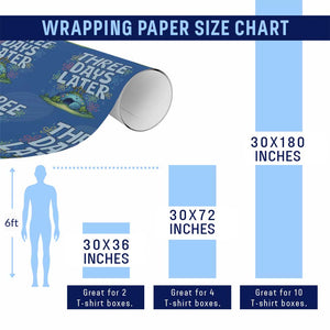 3 Days Later Wrapping Paper Roll Funny Easter Christian TS14 Print Your Wear
