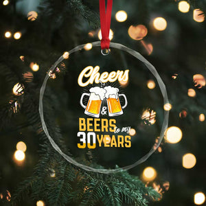 30th Birthday Party Gift Crystal Glass Ornament Cheers Beers To My 30 Years TS12 Print Your Wear